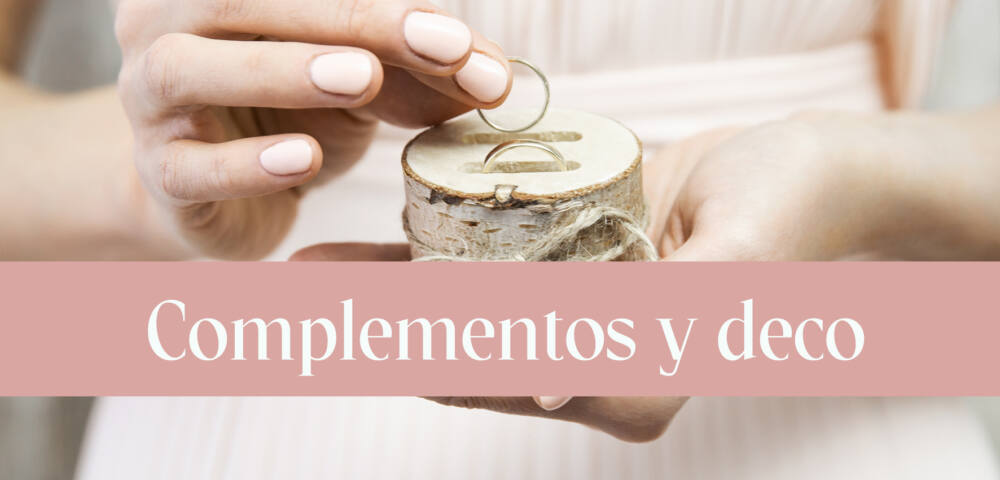 COMPLEMENTOS BODA ESTRECHA